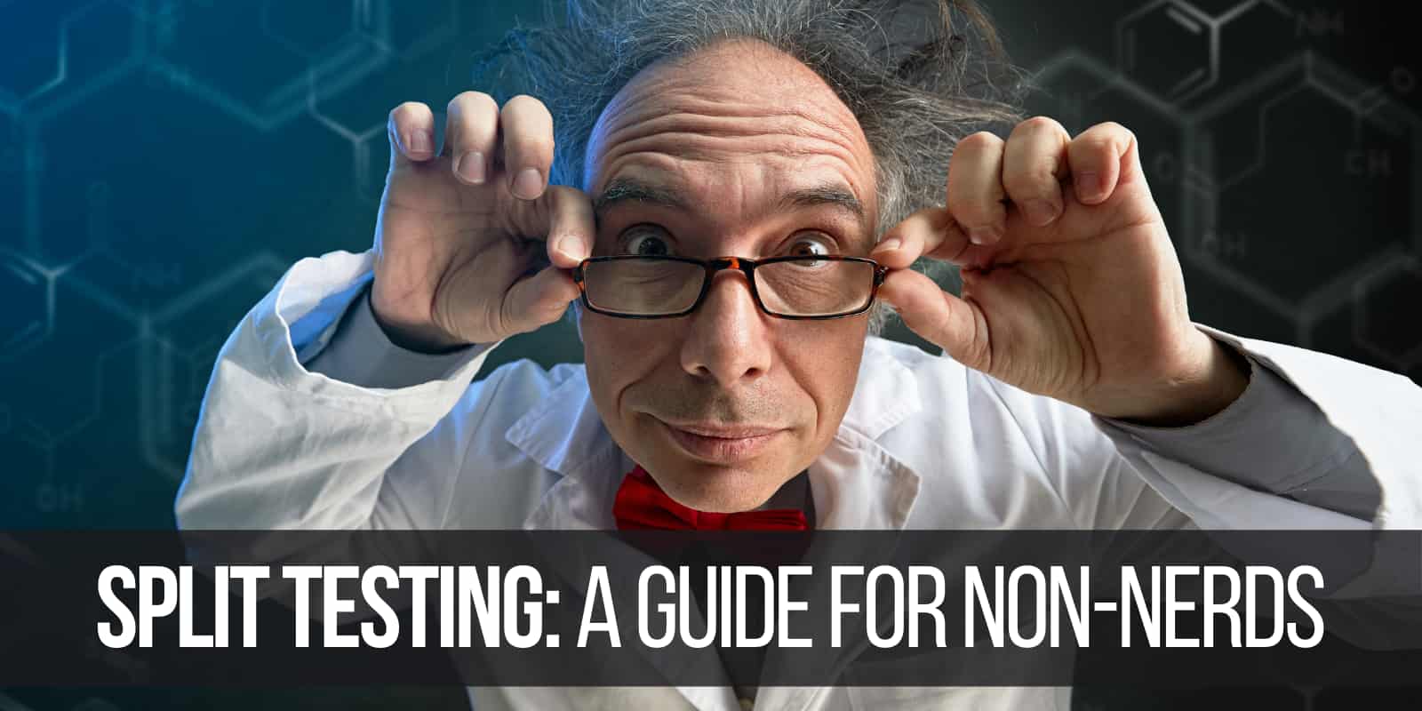 Split testing for non-nerds